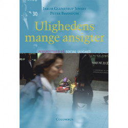 Ulighedens mange ansigter: perspektiver på social ulighed