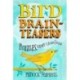 Bird Brainteasers: Puzzles, Games & Avian Trivia
