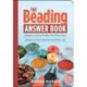 The Beading Answer Book: Solutions to Every Problem You'll Ever Face- Answers to Every Question You'll Ever Ask