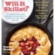 Will It Skillet?: 53 Irresistible and Unexpected Recipes to Make in a Cast-Iron Skillet