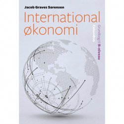 International økonomi (B): Grundbog til B-niveau