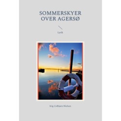 Sommerskyer over Agersø: Lyrik