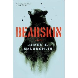 Bearskin: A Novel