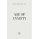 Age of Anxiety