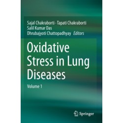 Oxidative Stress in Lung Diseases: Volume 1