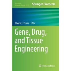 Gene, Drug, and Tissue Engineering