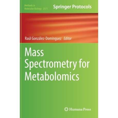 Mass Spectrometry for Metabolomics
