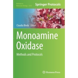 Monoamine Oxidase: Methods and Protocols