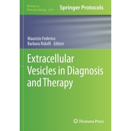 Extracellular Vesicles in Diagnosis and Therapy