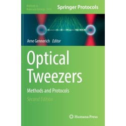 Optical Tweezers: Methods and Protocols