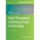 High-Throughput Screening Assays in Toxicology