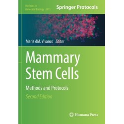 Mammary Stem Cells: Methods and Protocols
