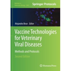Vaccine Technologies for Veterinary Viral Diseases: Methods and Protocols