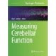 Measuring Cerebellar Function
