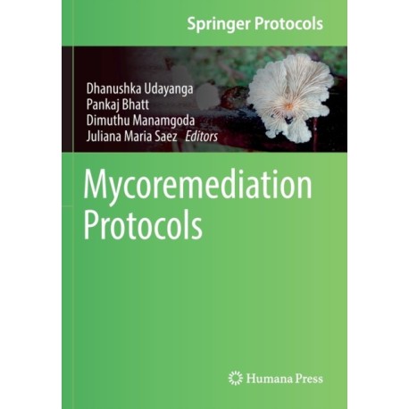 Mycoremediation Protocols