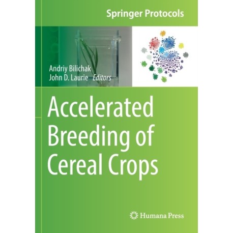 Accelerated Breeding of Cereal Crops