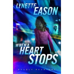When a Heart Stops – A Novel