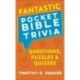 Fantastic Pocket Bible Trivia – Questions, Puzzles & Quizzes