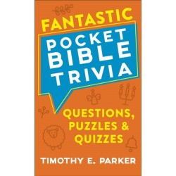 Fantastic Pocket Bible Trivia – Questions, Puzzles & Quizzes