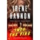Into the Fire
