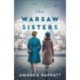 The Warsaw Sisters – A Novel of WWII Poland