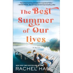 The Best Summer of Our Lives