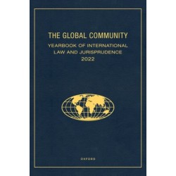 The Global Community Yearbook of International Law and Jurisprudence 2022