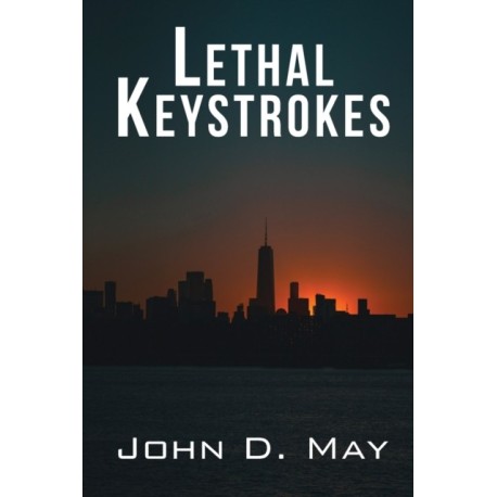 Lethal Keystrokes