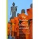 The Buddha on Mecca's Verandah: Encounters, Mobilities, and Histories Along the Malaysian-Thai Border