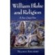 William Blake and Religion: A New Critical View