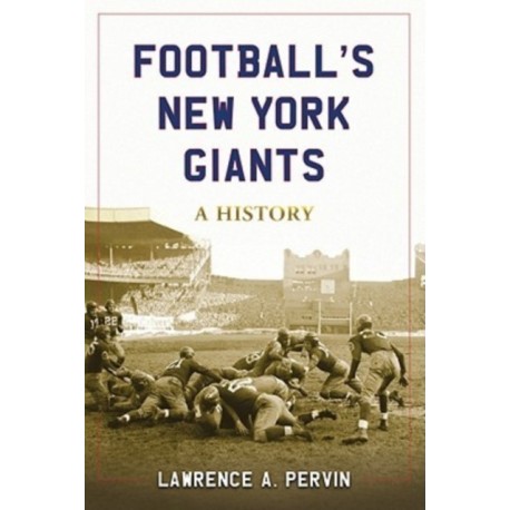 Football's New York Giants: A History