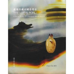The Lotus Pond Collection of Chinese Snuff Bottles