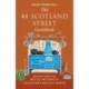 The 44 Scotland Street Cookbook: Recipes from the Bestselling Series by Alexander McCall Smith