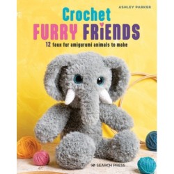 Crochet Furry Friends: 12 Faux Fur Amigurumi Animals to Make