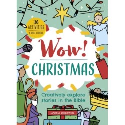 Wow! Christmas: Creatively explore stories in the Bible