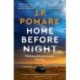 Home Before Night
