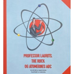 Professor Laurits, The Rock og Atomernes ABC