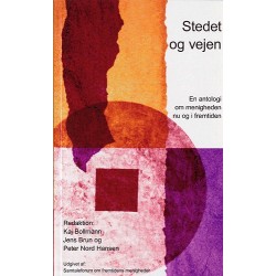 Stedet og vejen: En antologi om menigheden nu og i fremtiden