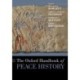 The Oxford Handbook of Peace History