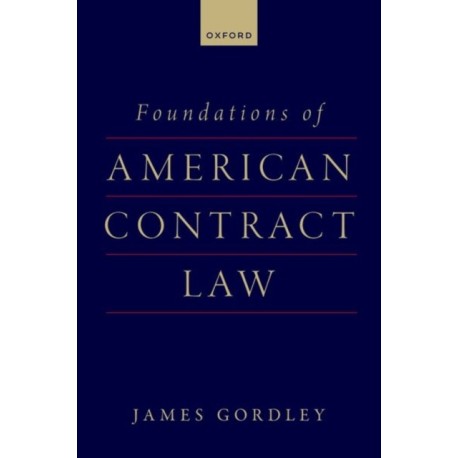 Foundations of American Contract Law