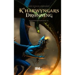 Kharwyngars dronning -  Stjernekrønikerne 2