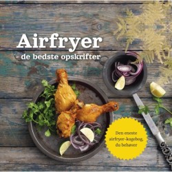 Airfryer: de bedste opskrifter