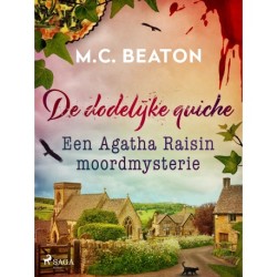 De dodelijke quiche - Agatha Raisin
