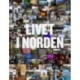 Livet i Norden