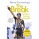 The Break: FEATURED ON THE NETFLIX SERIES TOUR DE FRANCE: UNCHAINED