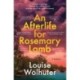 An Afterlife for Rosemary Lamb