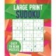 Large Print Sudoku: Easy to Read Puzzles