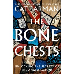 The Bone Chests: Unlocking the Secrets of the Anglo-Saxons