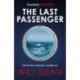 The Last Passenger: The nerve-shredding new thriller from the master of tension, for fans of Lisa Jewell and Gillian McAllister