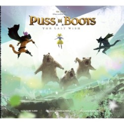 The Art of DreamWorks Puss in Boots: The Last Wish